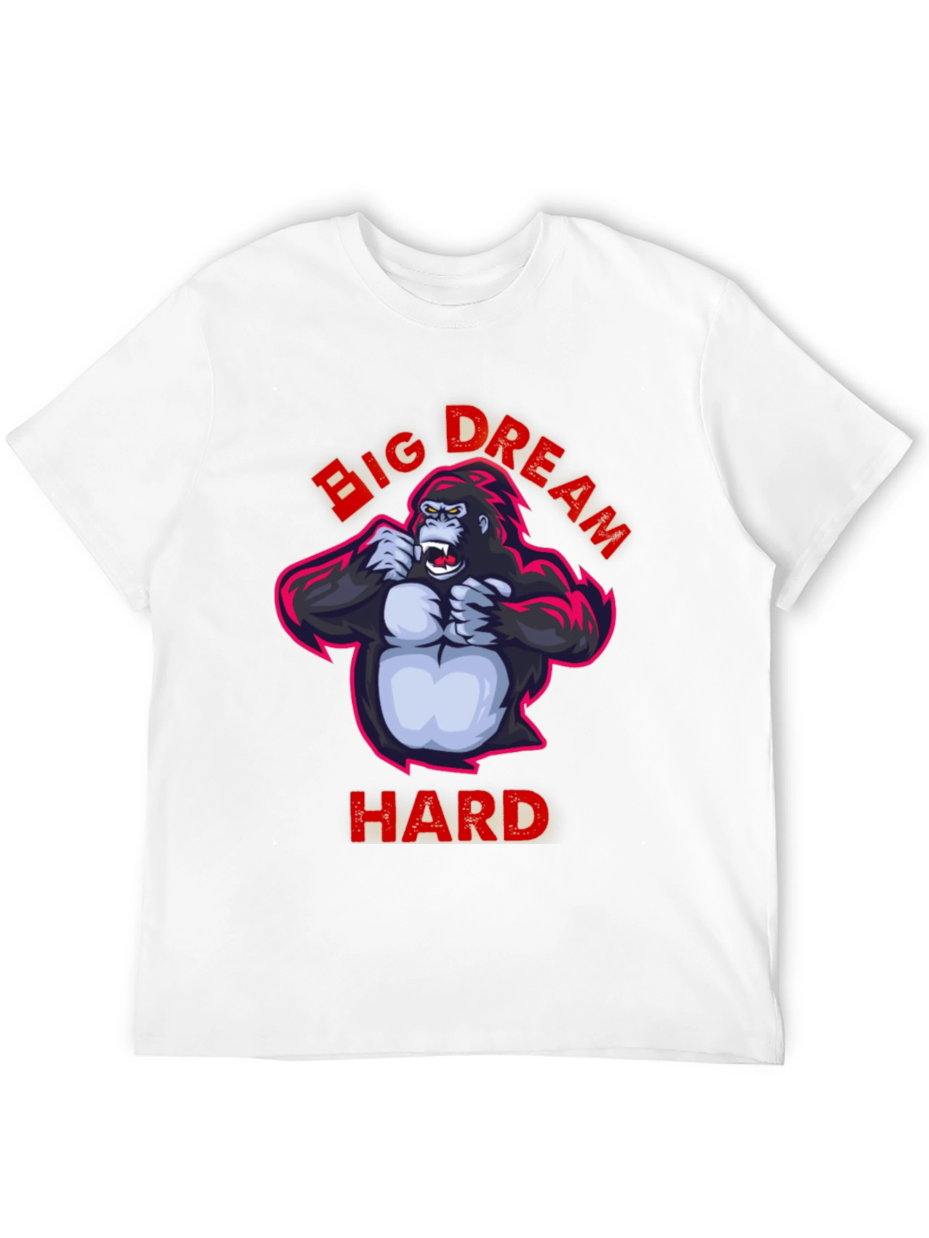Big Dream Hard T-Shirt - Gorilla Graphic Tee