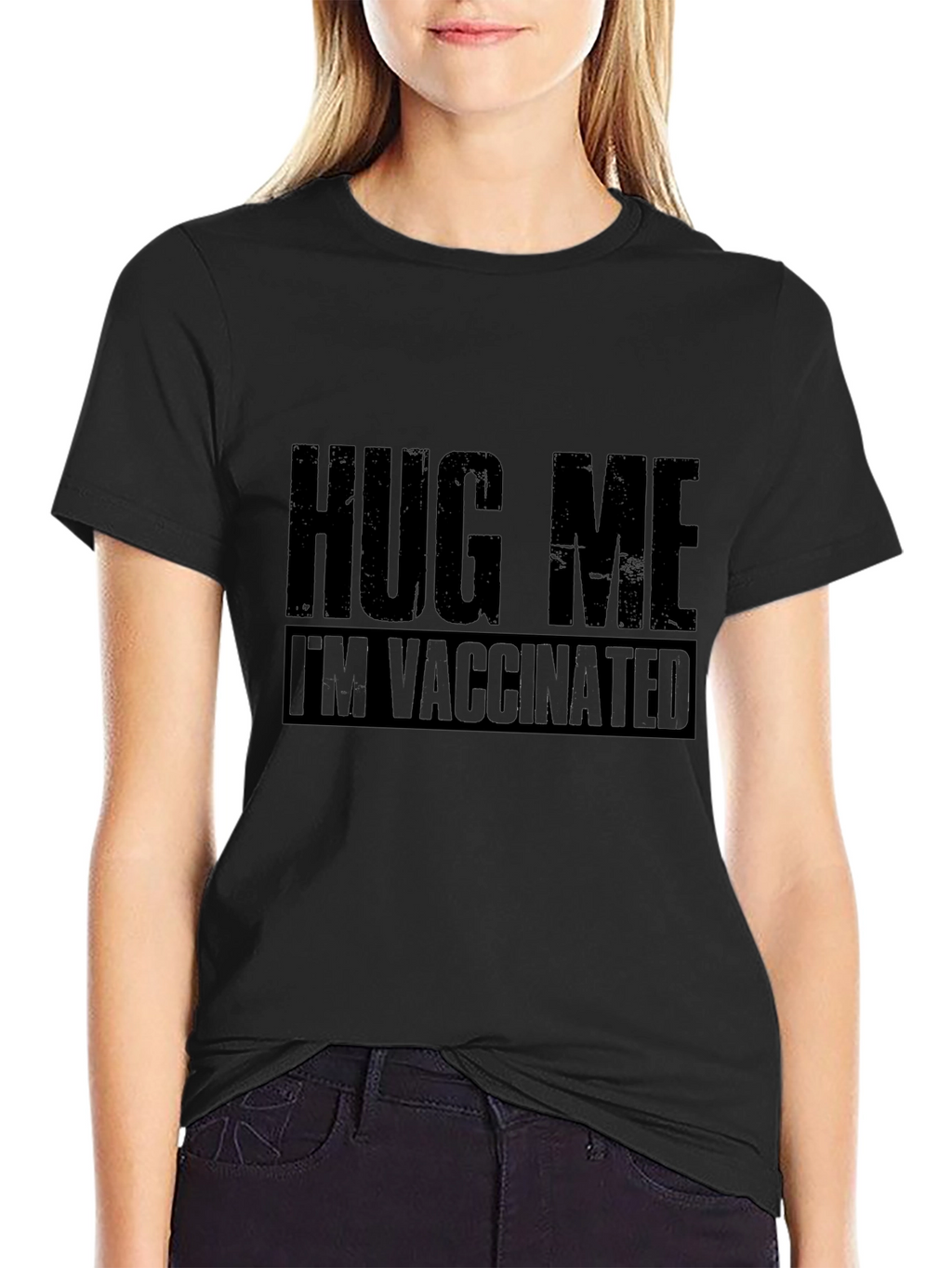 Hug Me Im Vaccinated T-Shirt