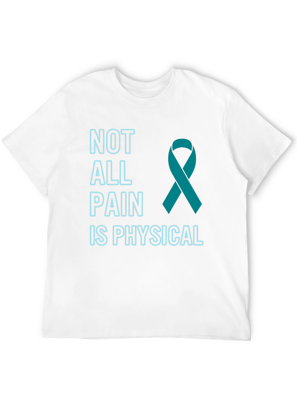 Mental Health Awareness T-Shirt - Teal Ribbon