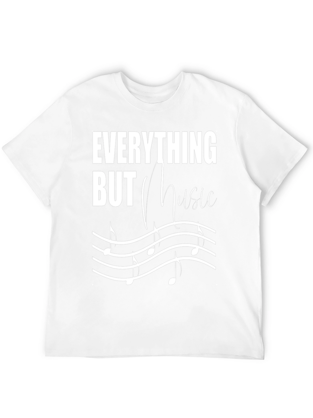 Everything But Music Mens T-Shirt
