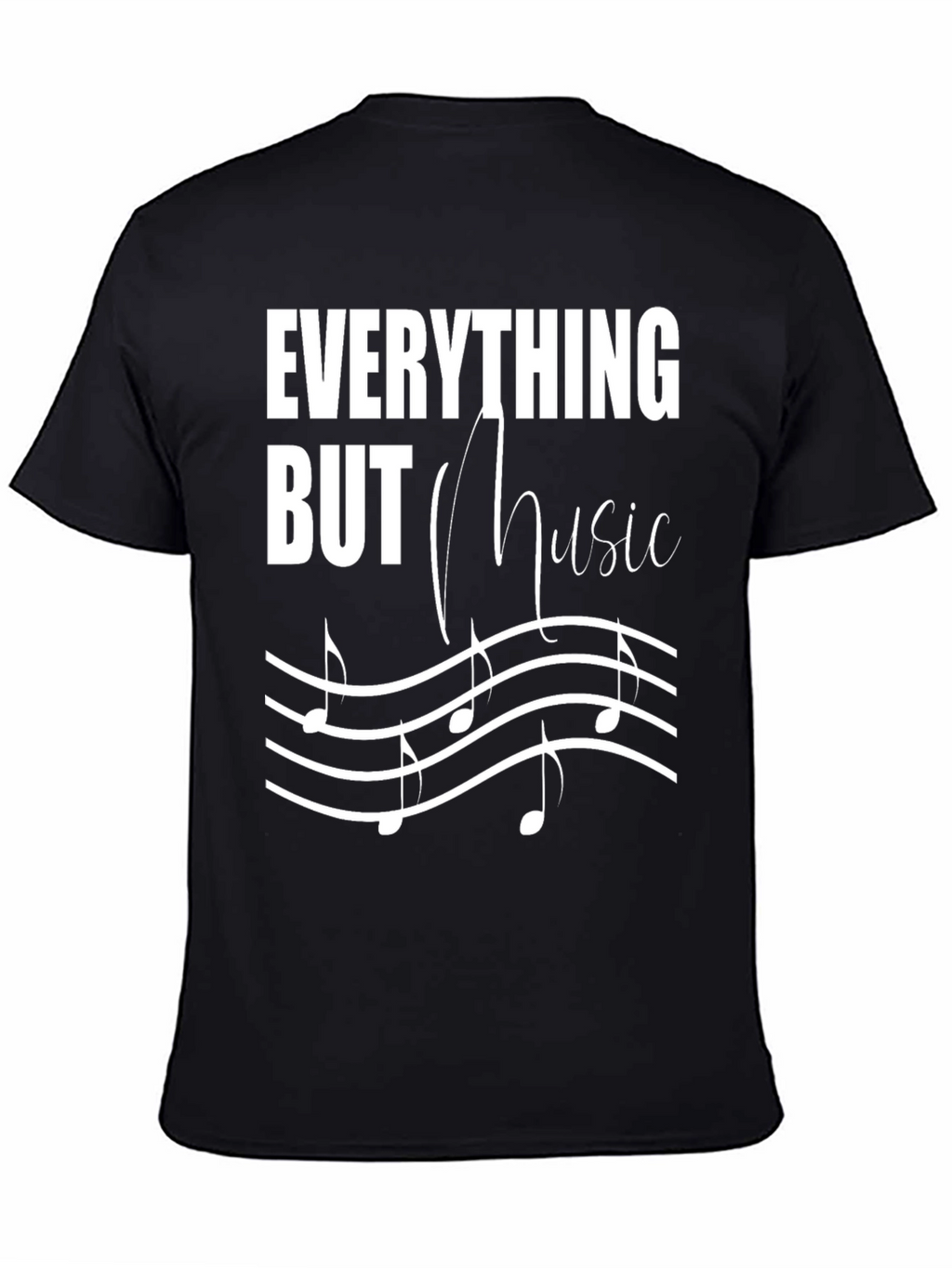 Everything But Music Mens T-Shirt