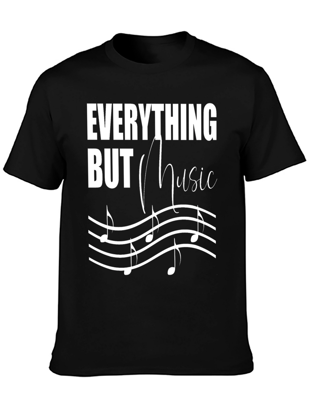 Everything But Music Mens T-Shirt