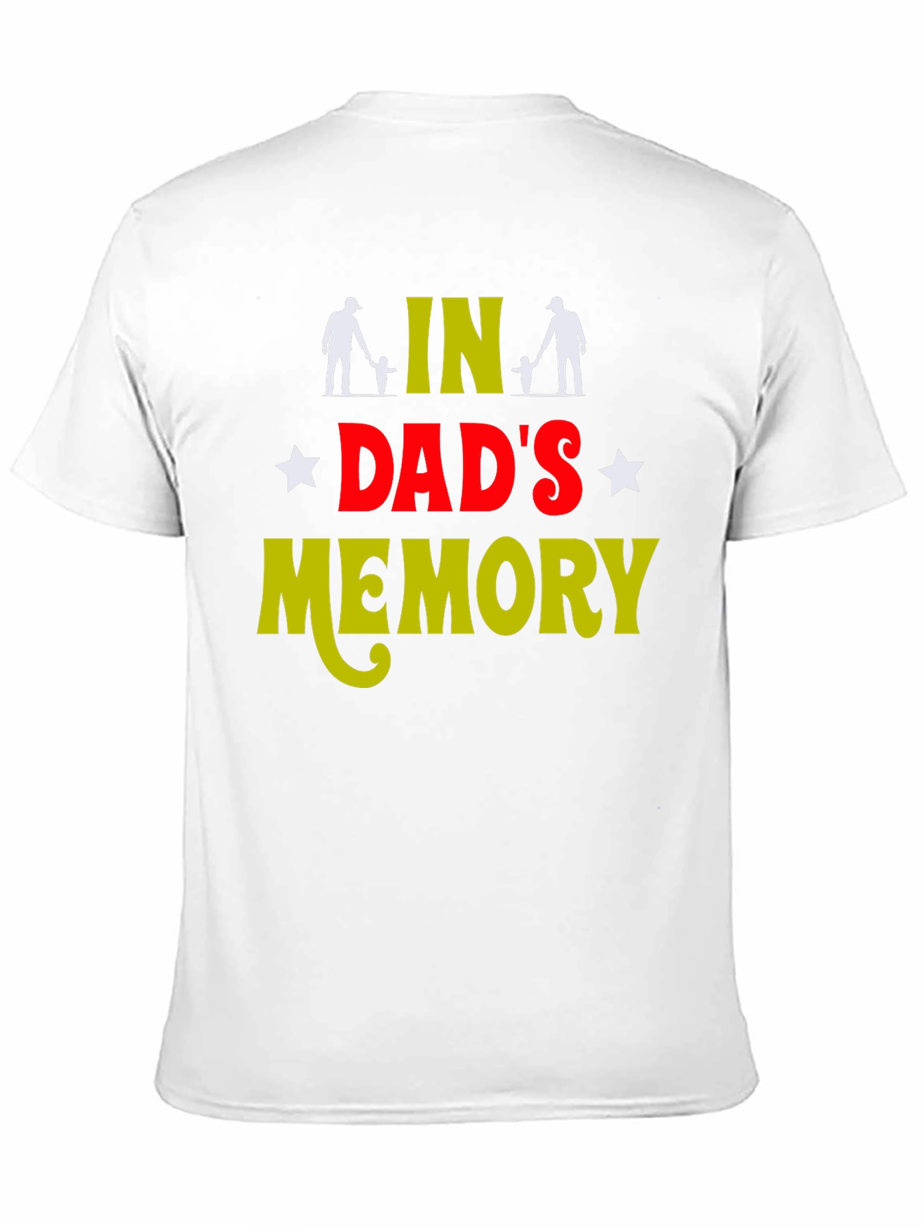 Dads Memory T-Shirt