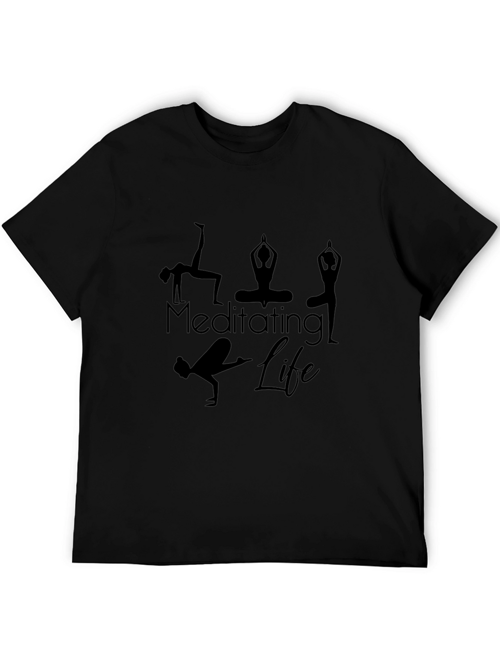Meditating Life Black T-Shirt