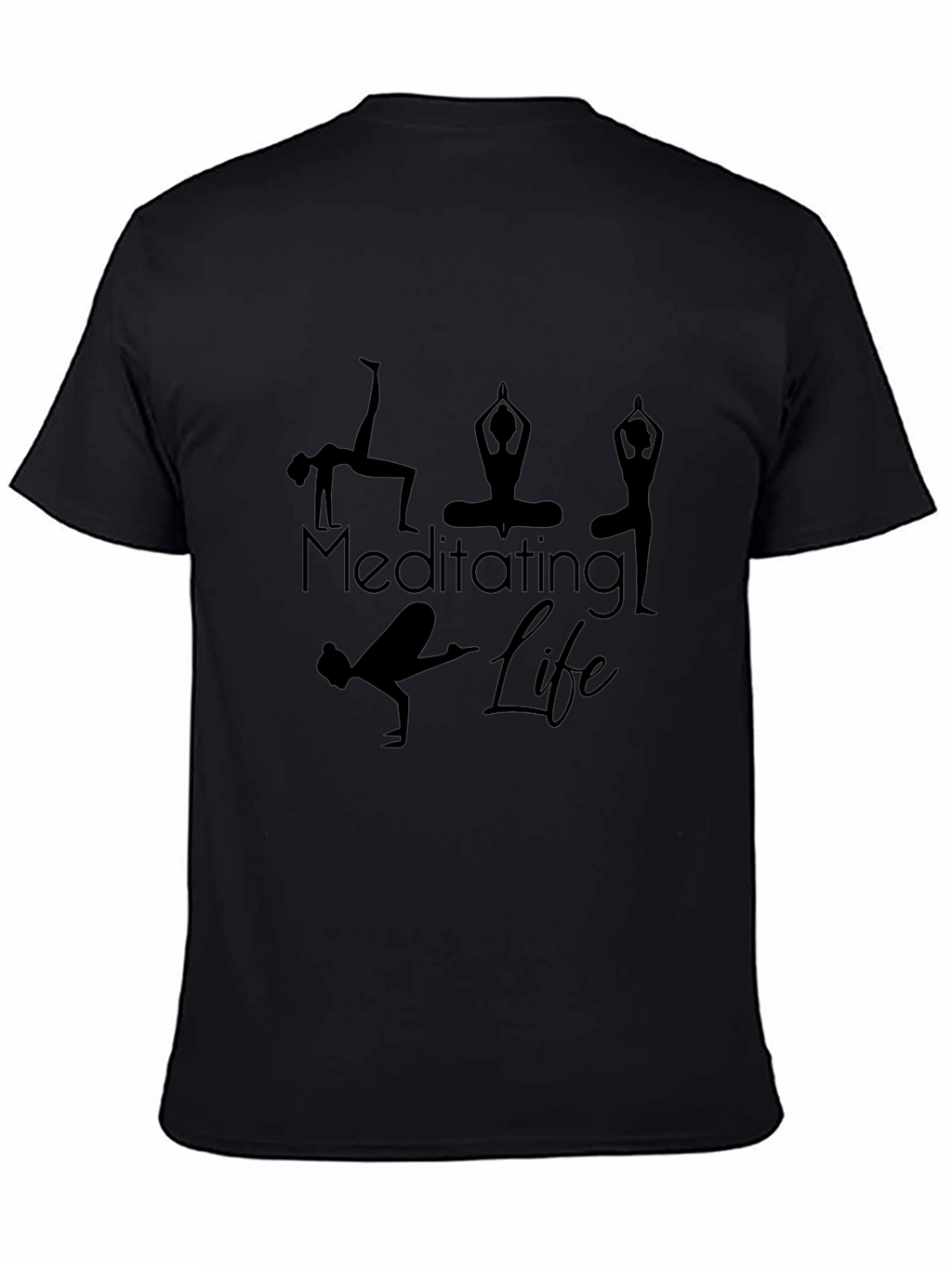 Meditating Life Black T-Shirt
