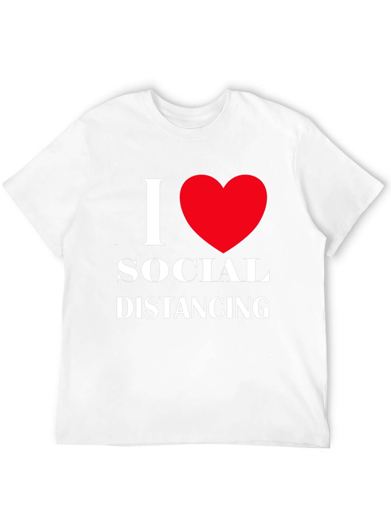 I Love Social Distancing T-Shirt Black Cotton