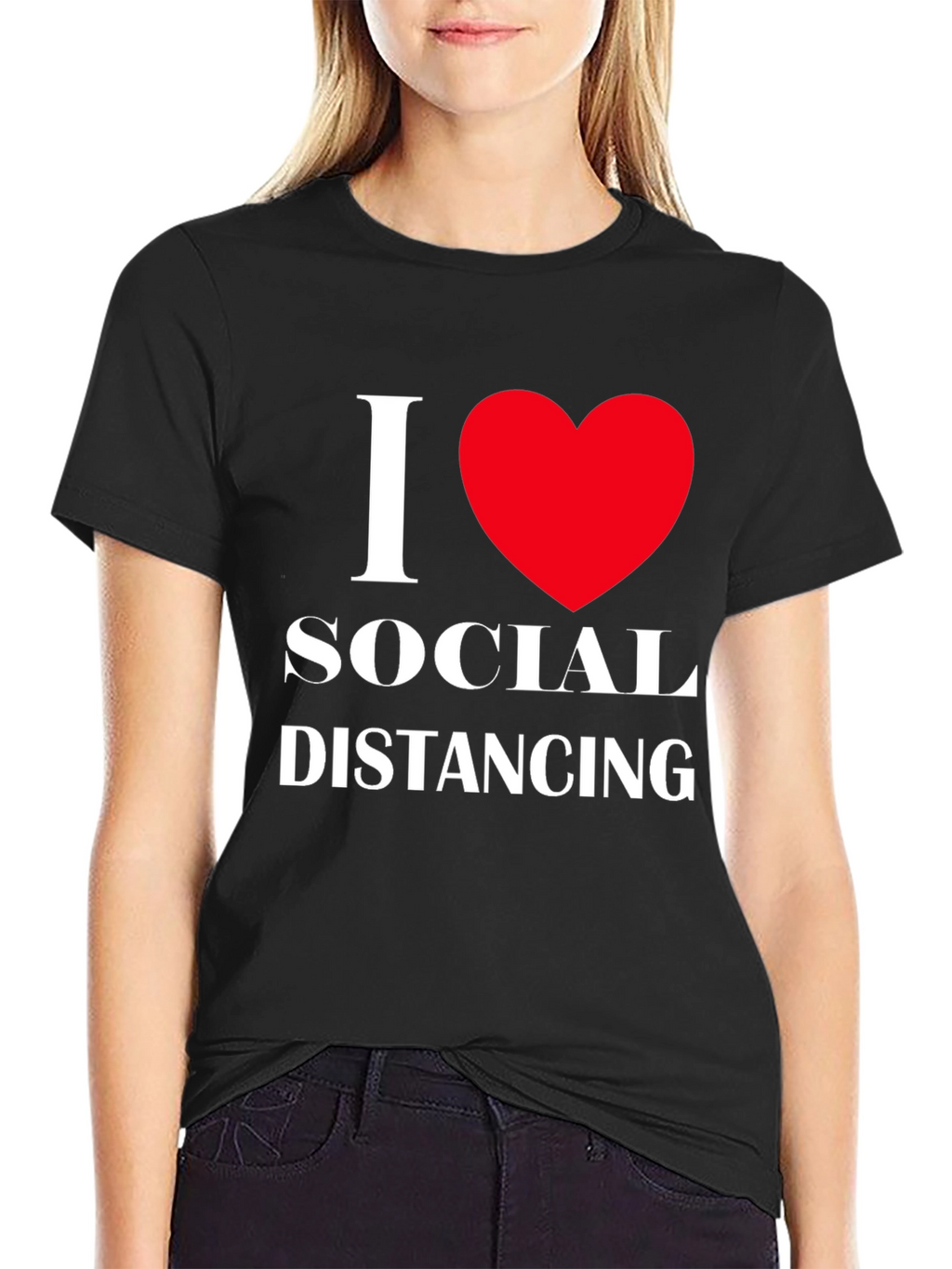 I Love Social Distancing T-Shirt Black Cotton
