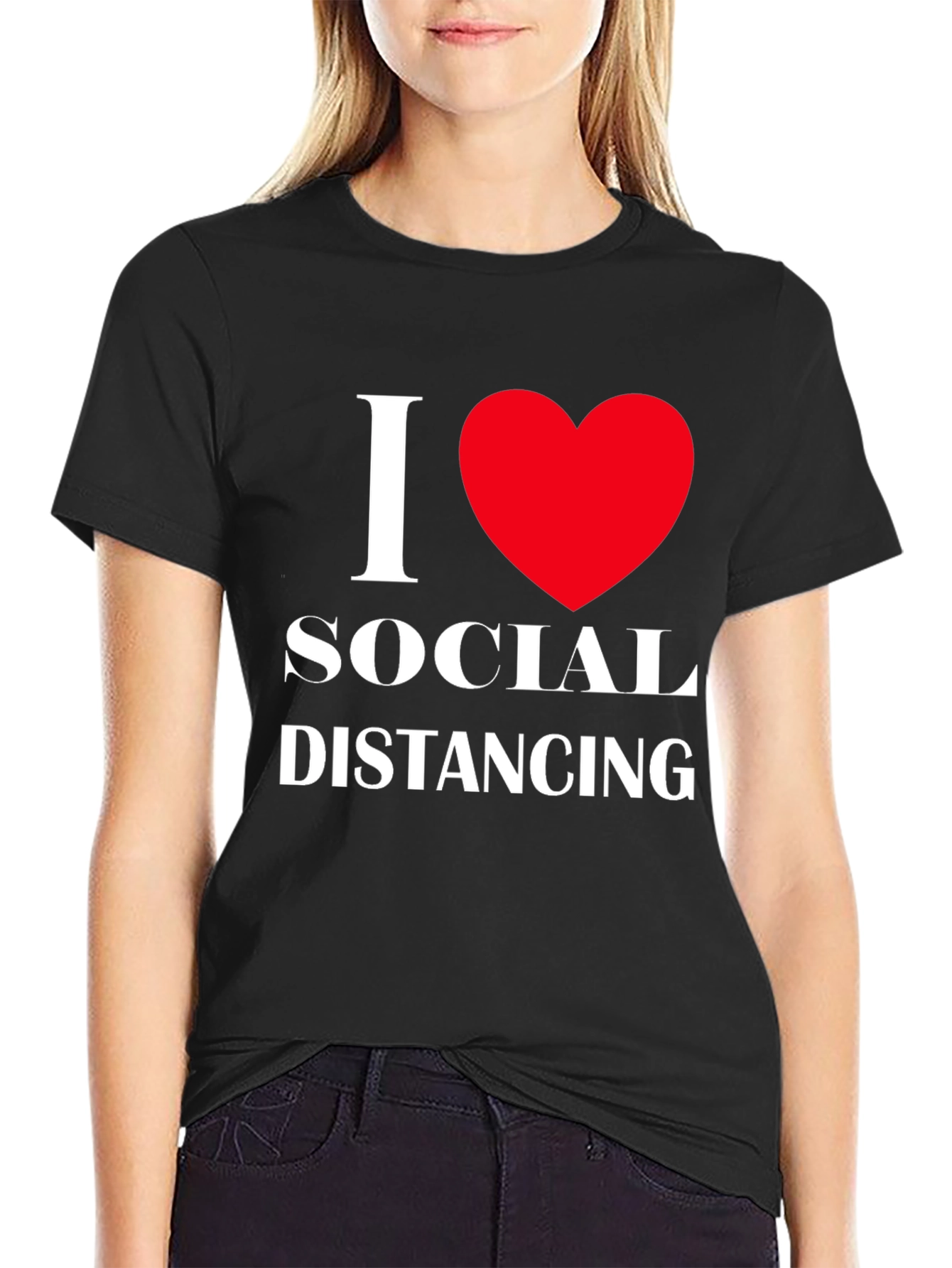 I Love Social Distancing T-Shirt Black Cotton
