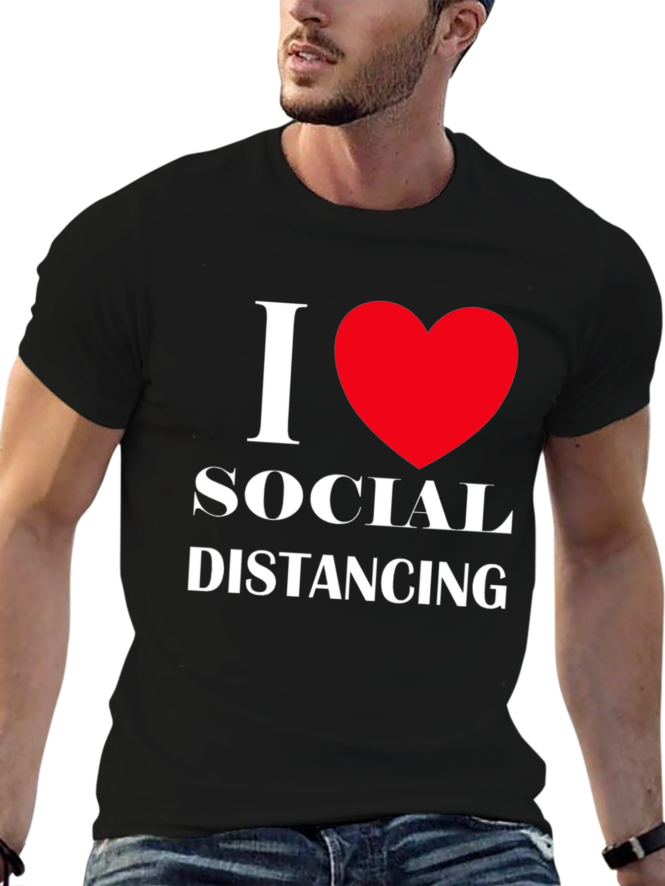 I Love Social Distancing T-Shirt Black Cotton