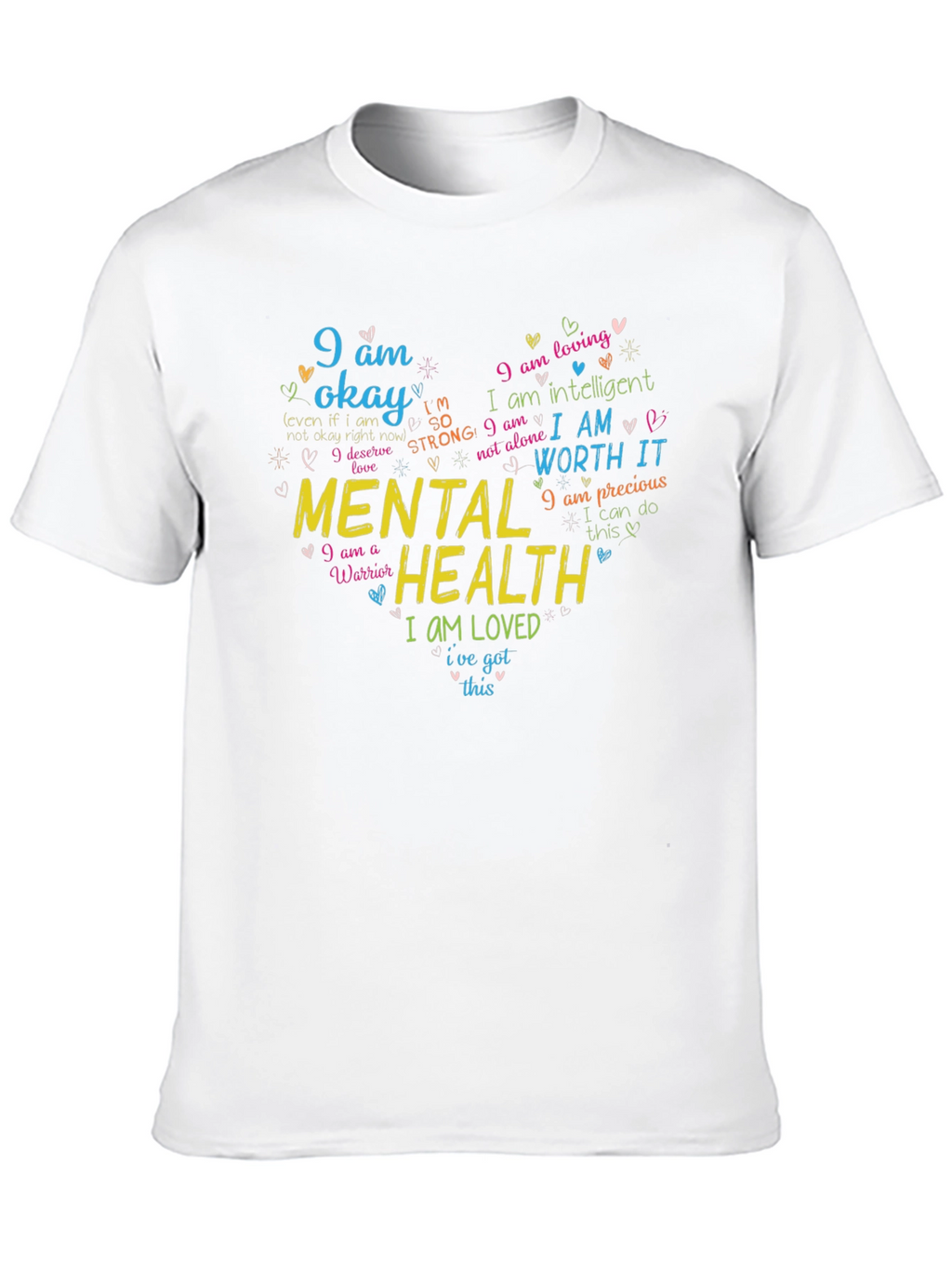 Mental Health Awareness Graphic Tee - I Am Enough