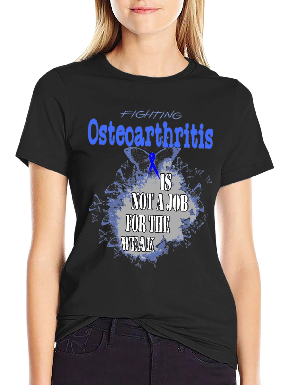 Osteoarthritis Awareness T-Shirt - Not A Job For The Weak Tee