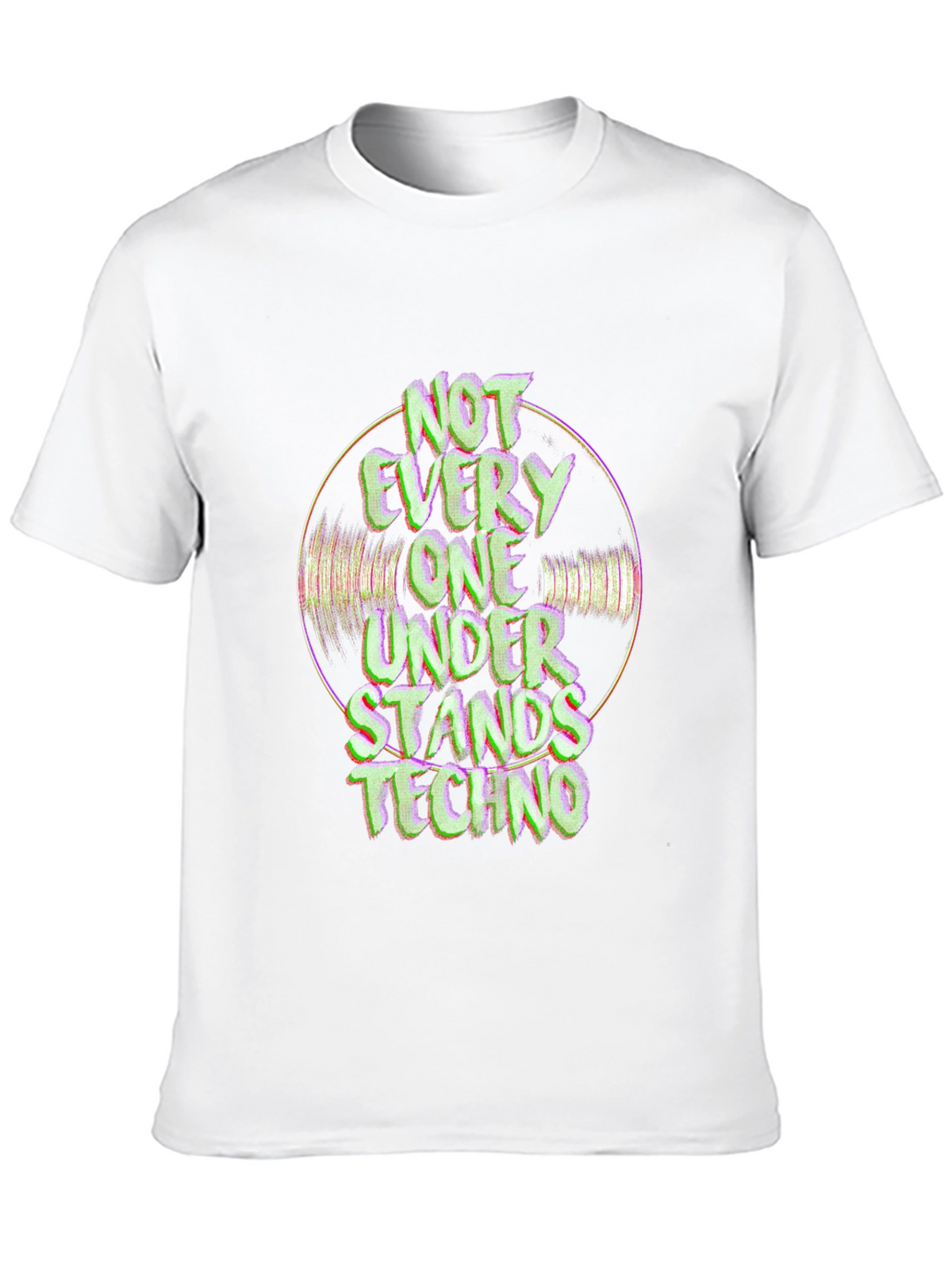 Techno Music T-Shirt - Not Every One Understands Graphic Tee