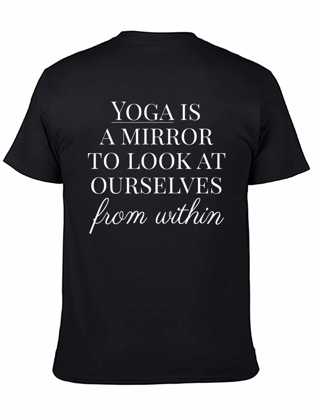 Yoga Mirror T-Shirt - Look Within