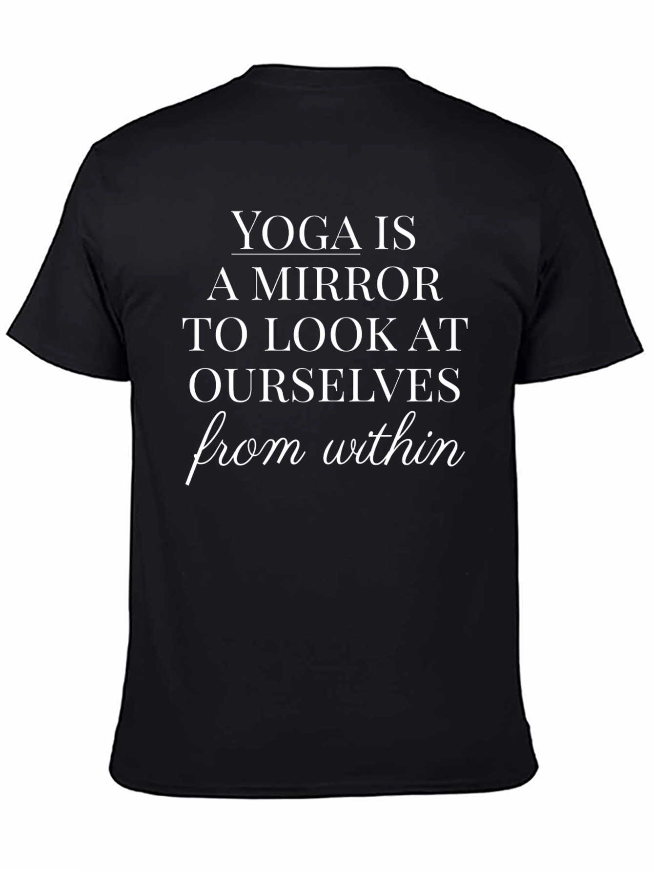 Yoga Mirror T-Shirt - Look Within