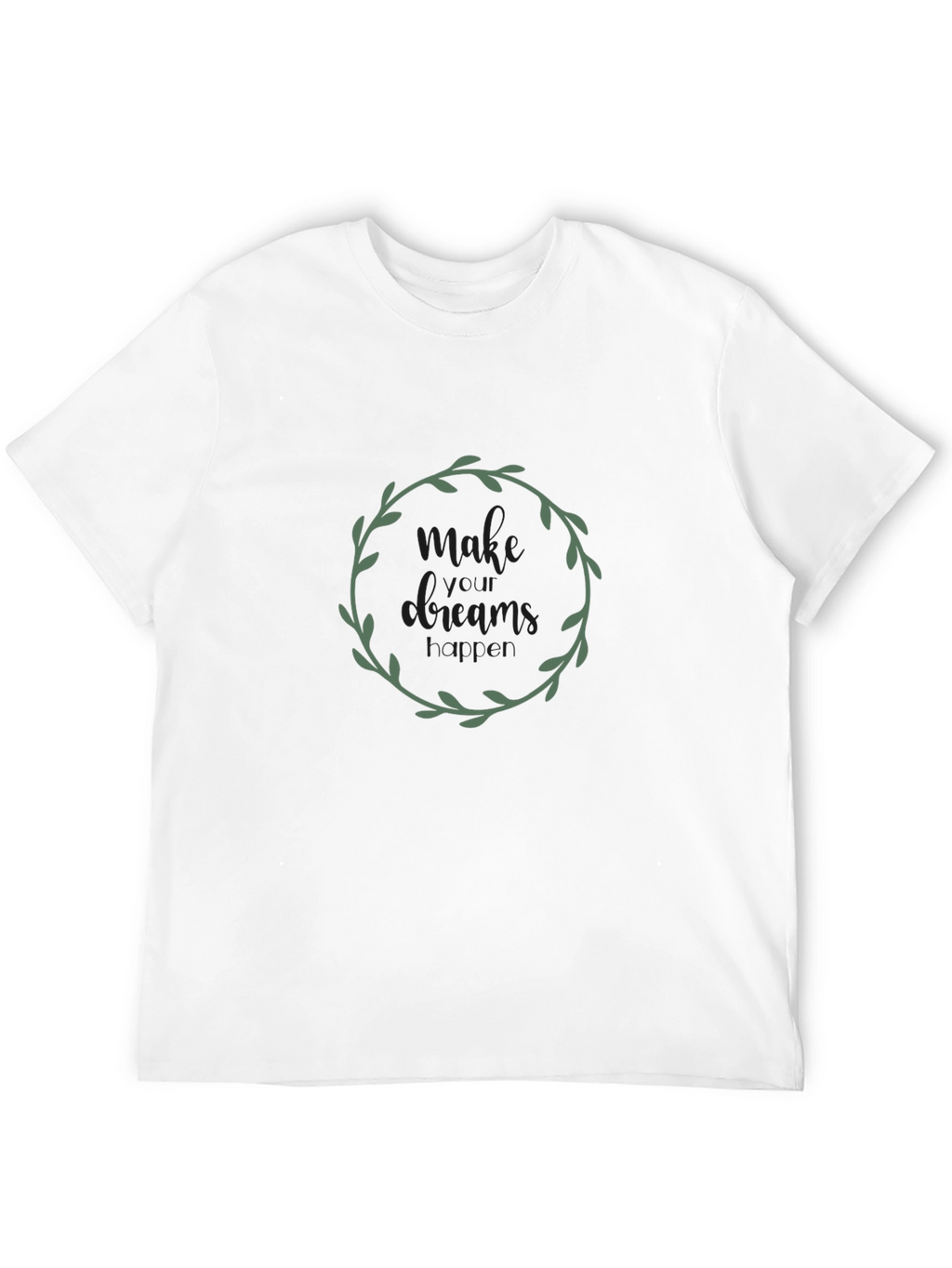 Make Your Dreams Happen Black Graphic Tee