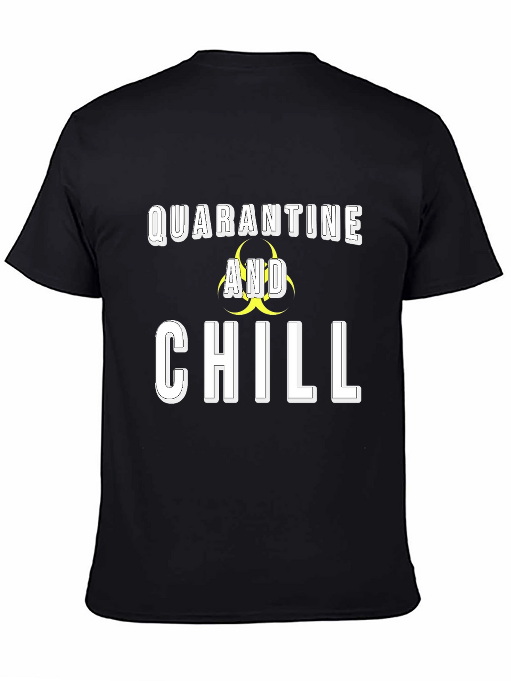 Quarantine and Chill Graphic Tee