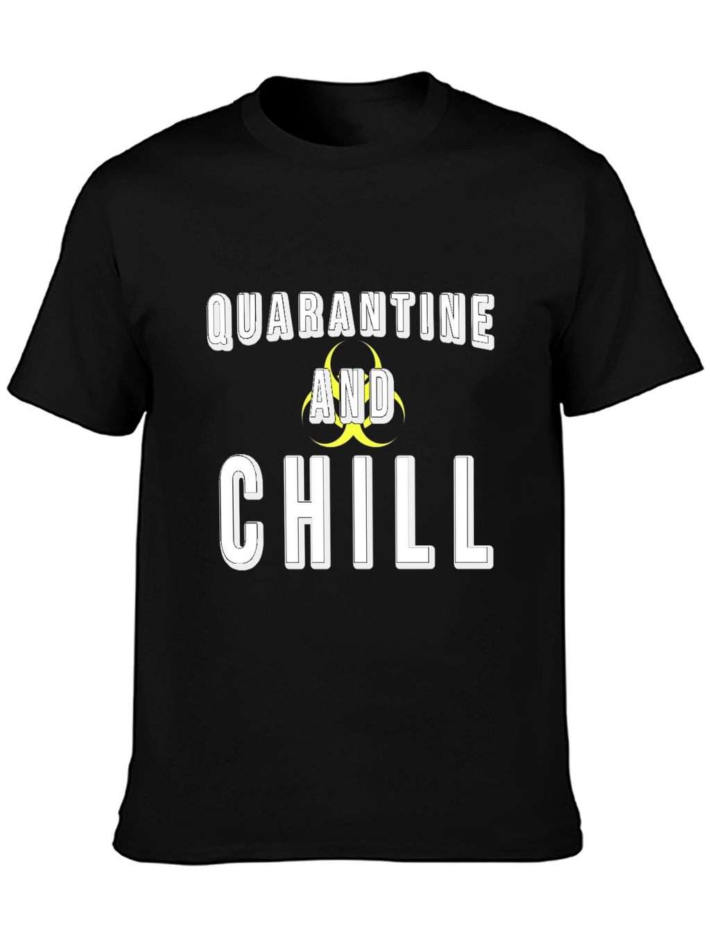 Quarantine and Chill Graphic Tee