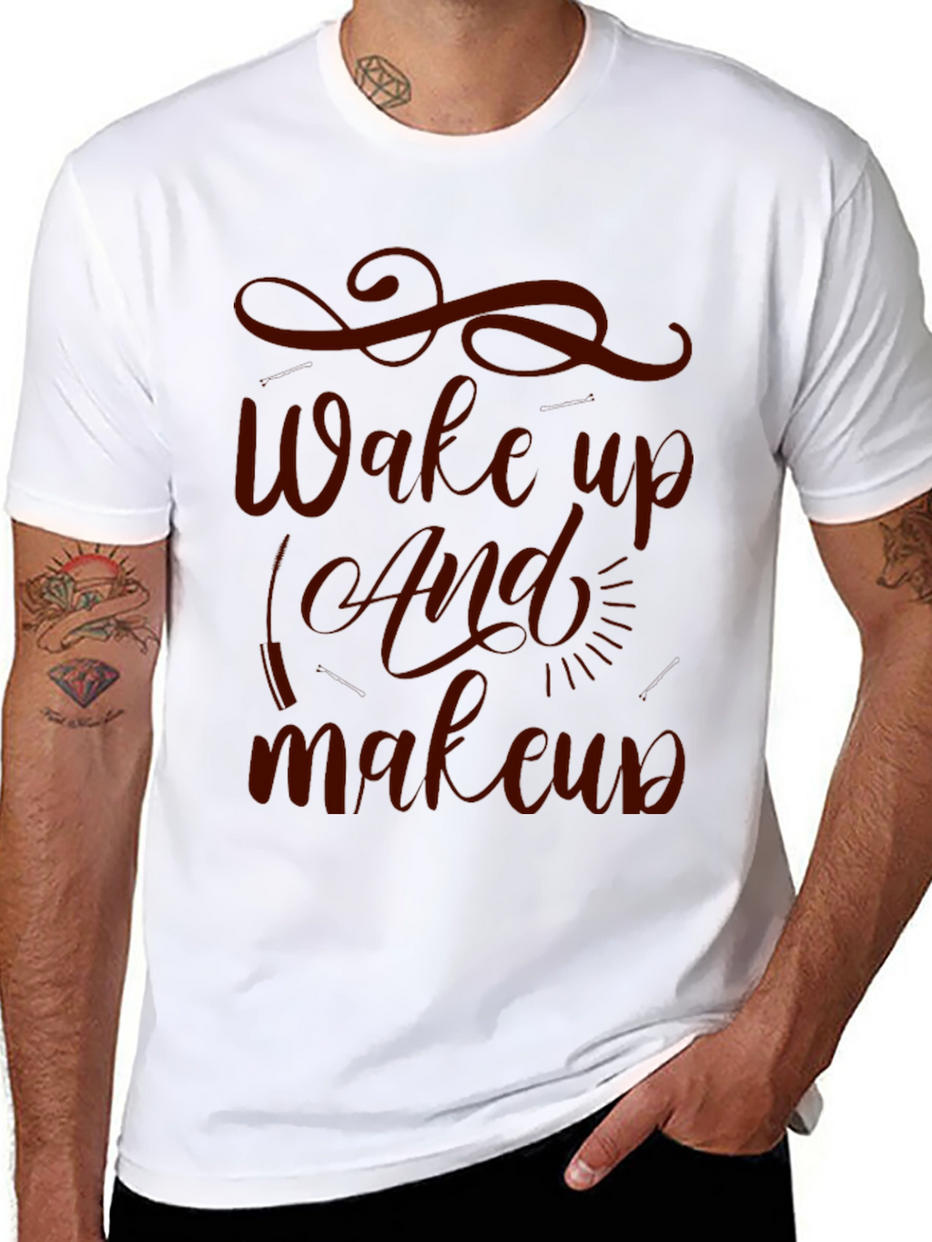 Wake Up And Makeup T-Shirt