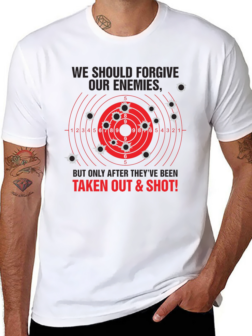 Forgive Enemies T-Shirt - Funny Graphic Tee