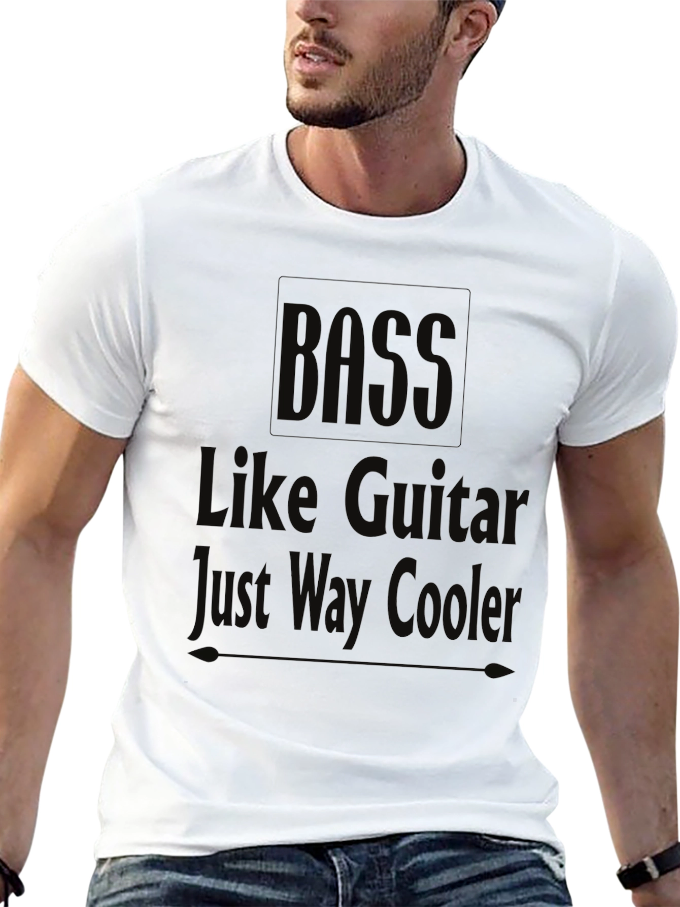 Bass Guitarist Humor T-Shirt: Just Way Cooler!