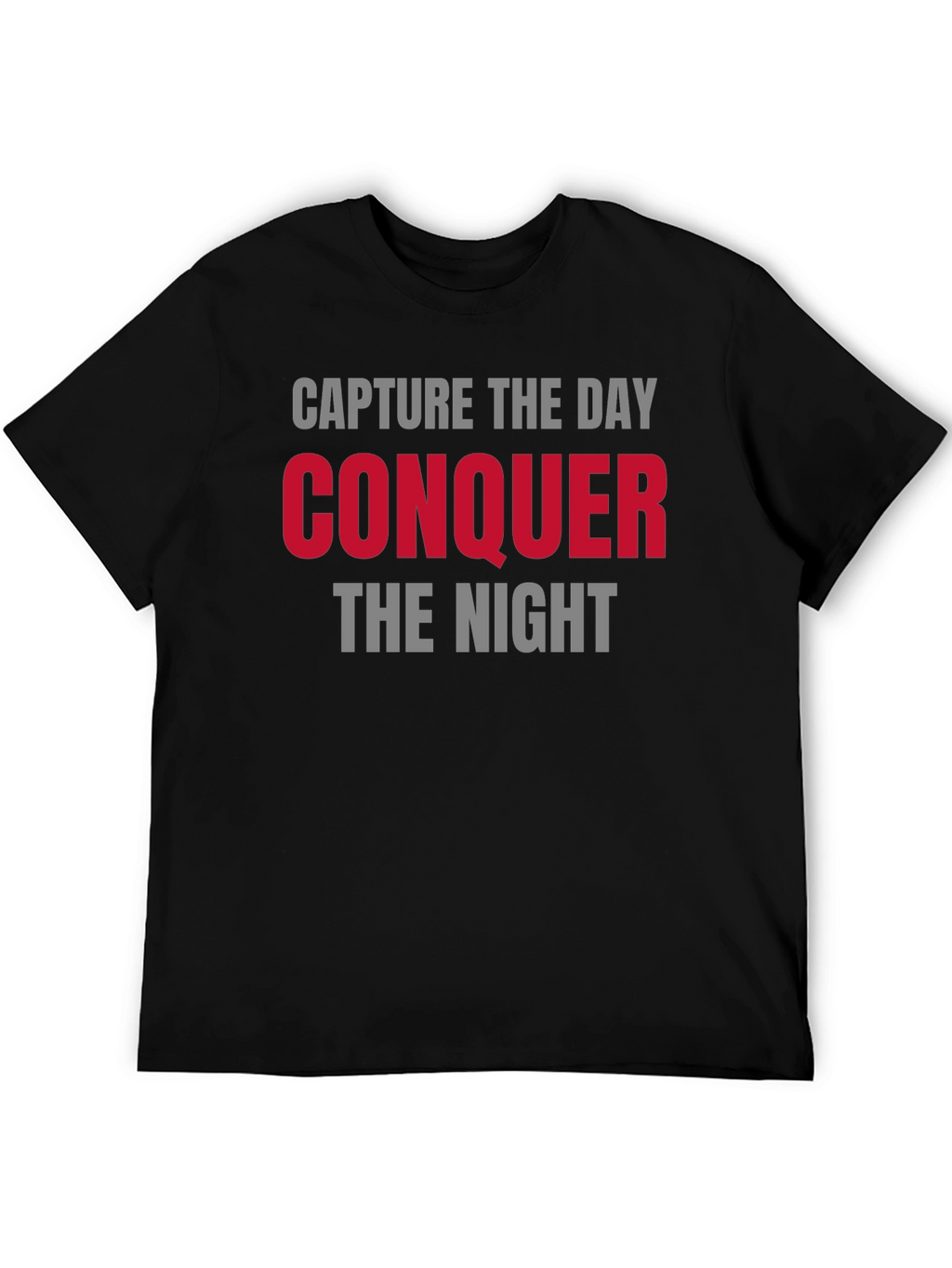 Capture the Day Conquer the Night Graphic Tee