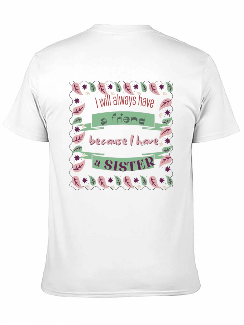 Sister Friend Black Graphic T-Shirt