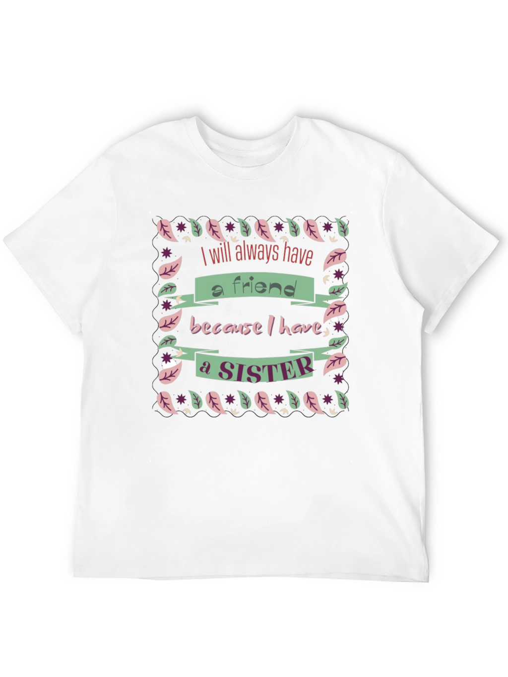 Sister Friend Black Graphic T-Shirt