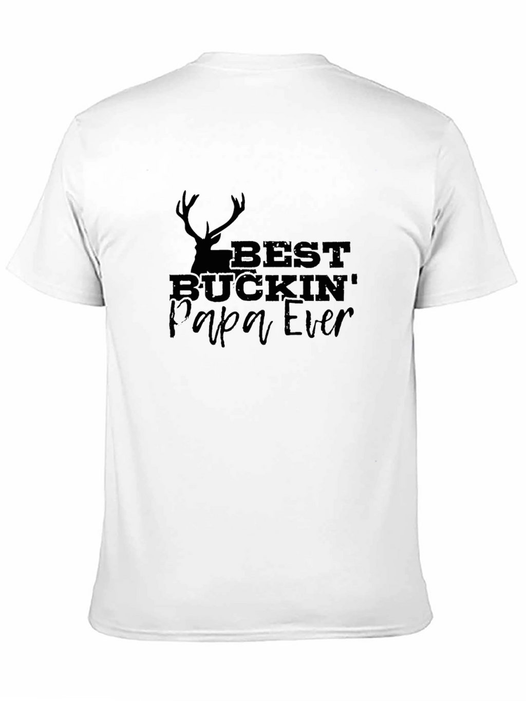 Best Buckin Papa Ever Graphic Tee