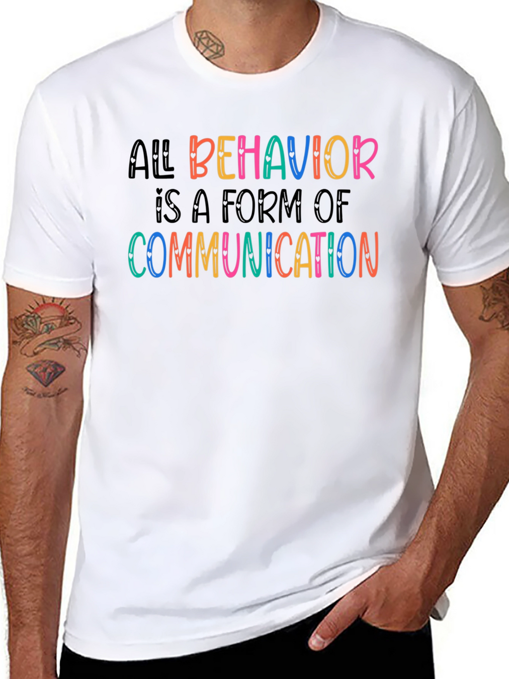 All Behavior is Communication Graphic Tee