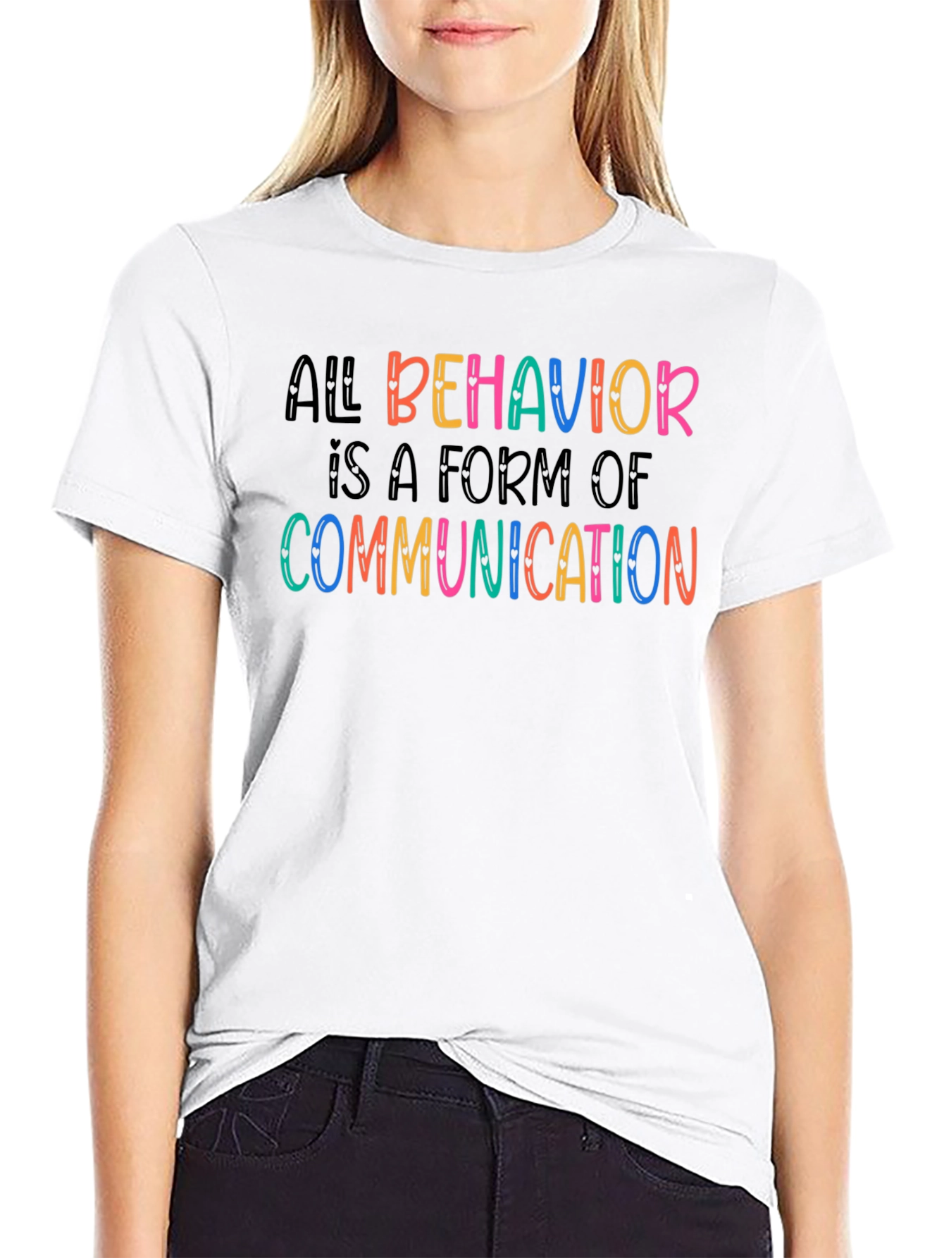 All Behavior is Communication Graphic Tee