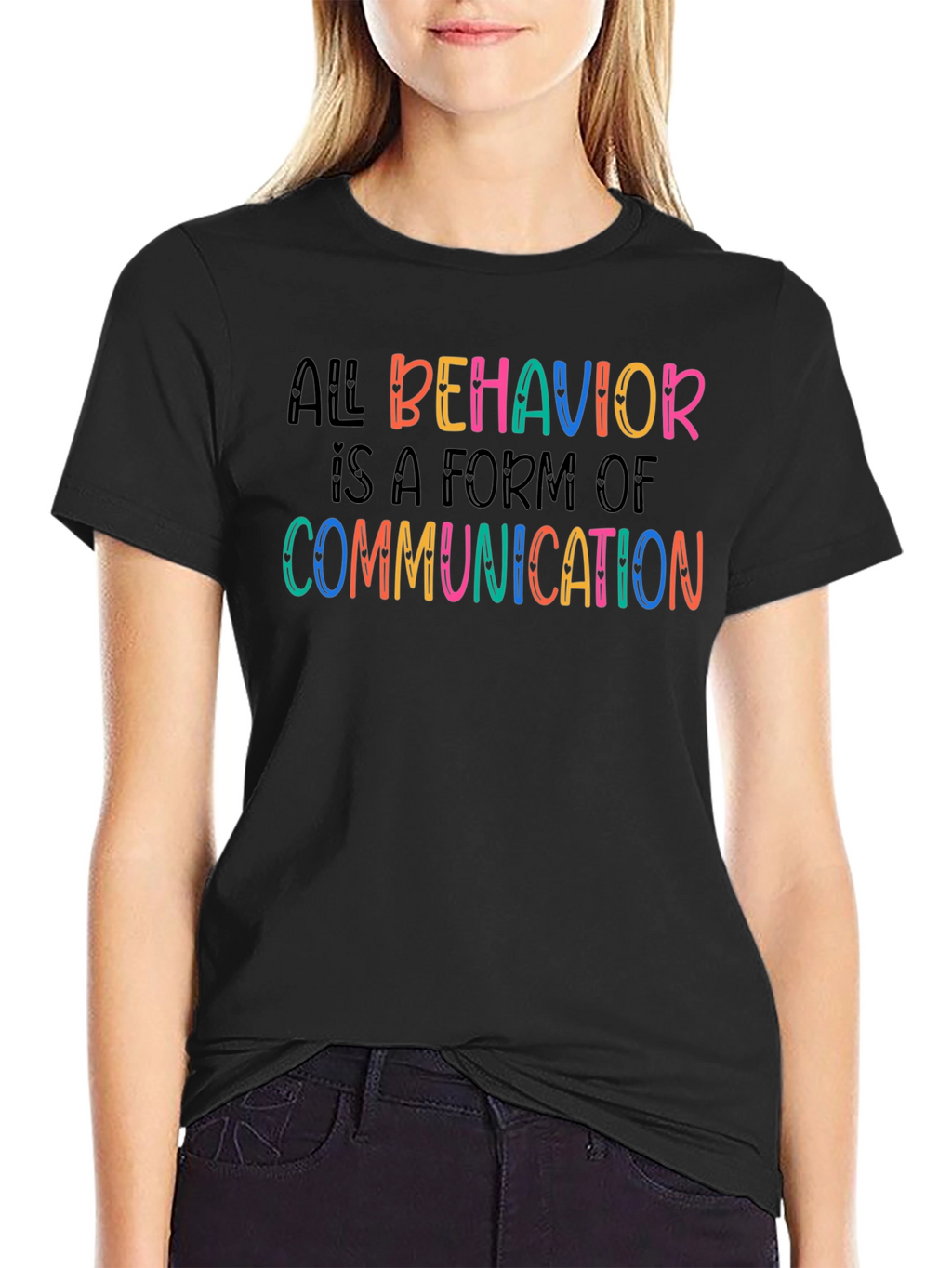 All Behavior is Communication Graphic Tee