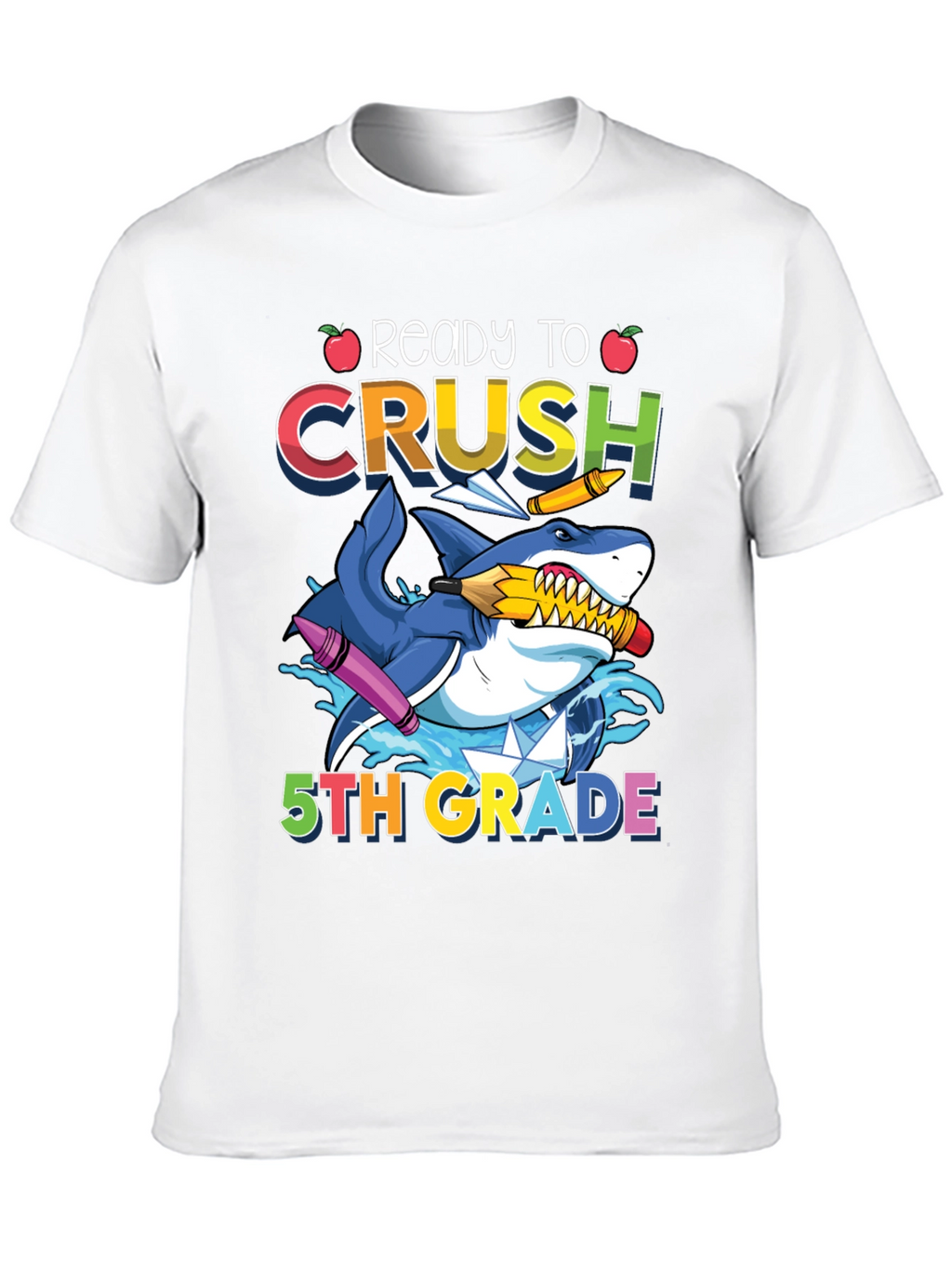 Ready to Crush 5th Grade Shark T-Shirt