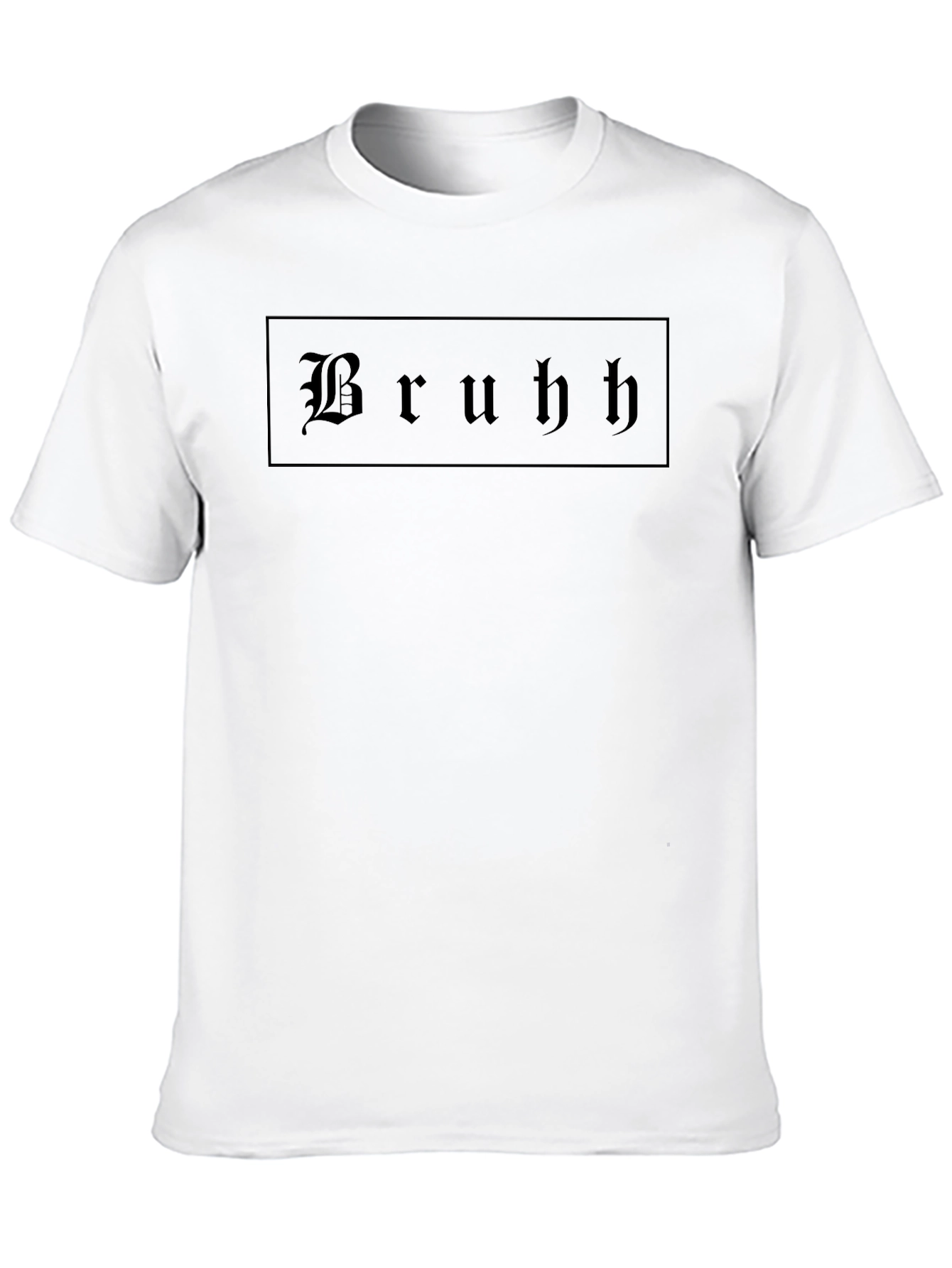 Bruhh Gothic Font Graphic Tee - Black