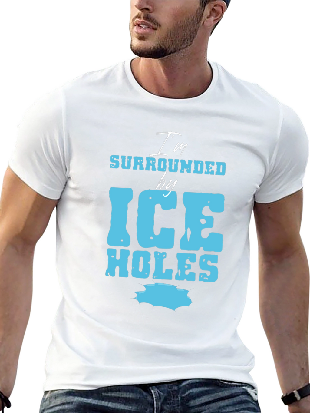 Im Surrounded by Ice Holes Graphic Tee