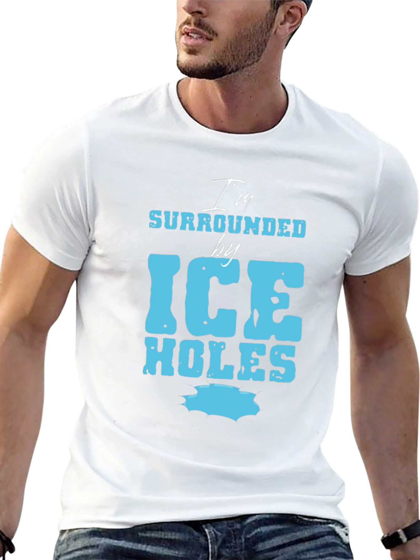 Im Surrounded by Ice Holes Graphic Tee