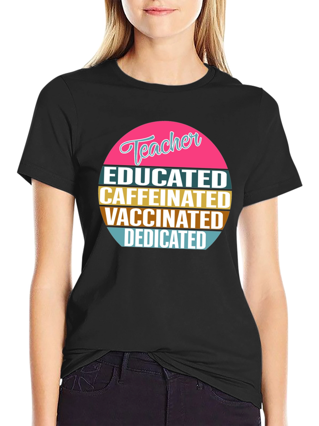 Educated Caffeinated Vaccinated Teacher T-Shirt