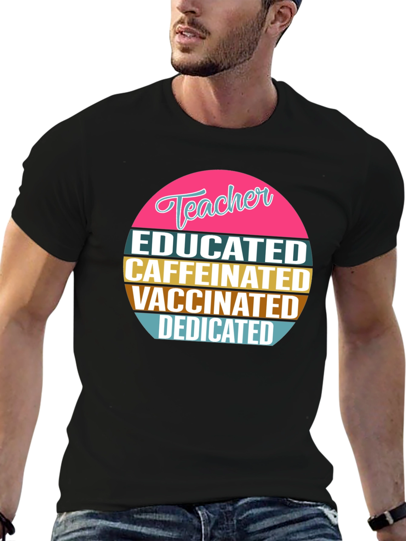 Educated Caffeinated Vaccinated Teacher T-Shirt