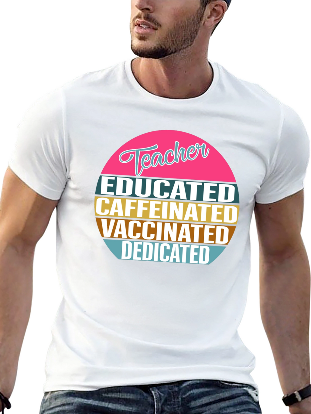 Educated Caffeinated Vaccinated Teacher T-Shirt