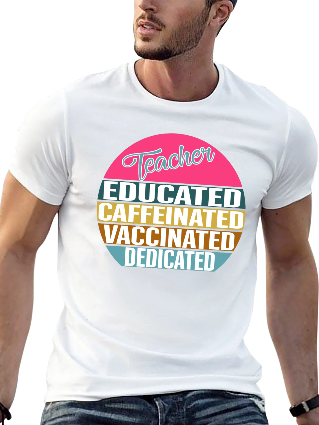 Educated Caffeinated Vaccinated Teacher T-Shirt