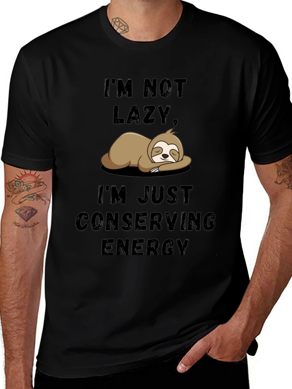 Im Not Lazy Sloth T-Shirt - Conserving Energy