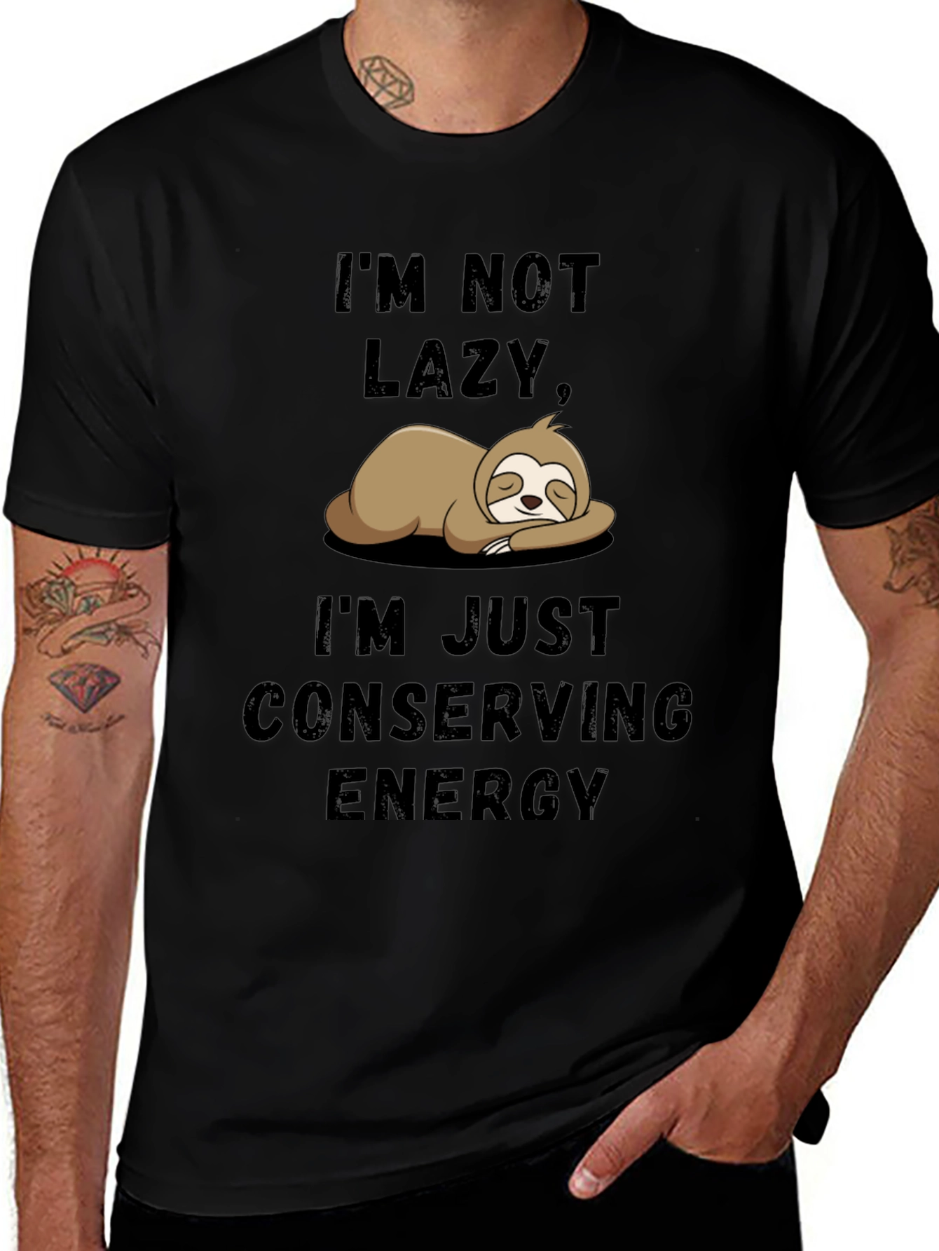 Im Not Lazy Sloth T-Shirt - Conserving Energy