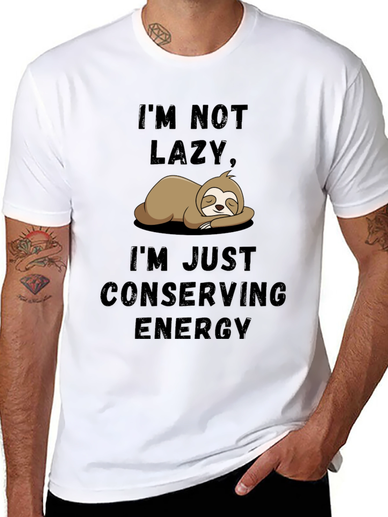 Im Not Lazy Sloth T-Shirt - Conserving Energy