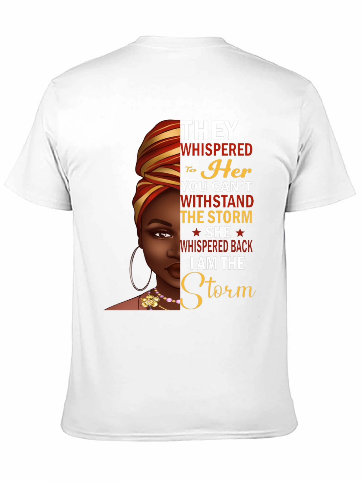 I Am The Storm Graphic Tee - Empowering Black Woman Design