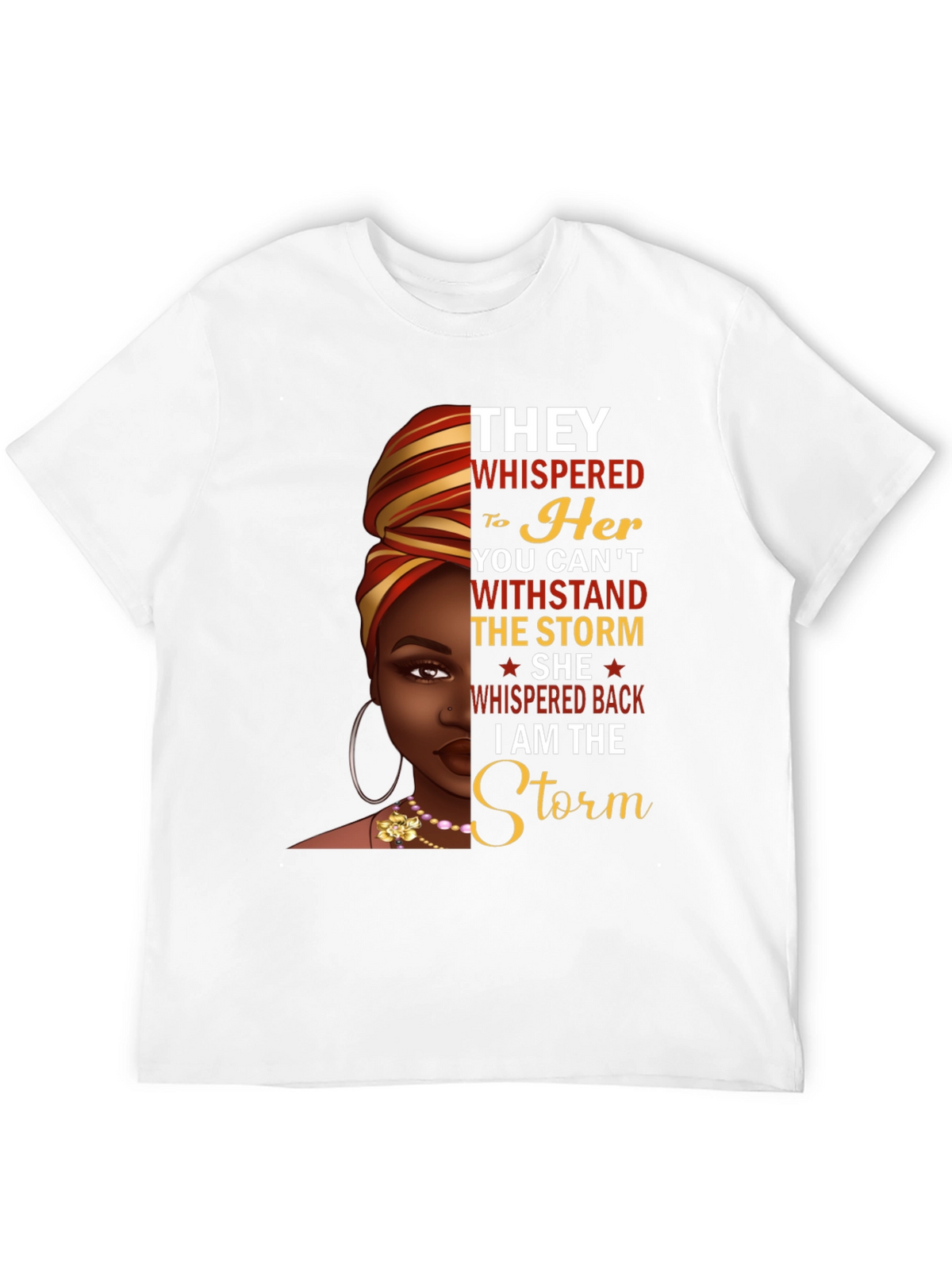 I Am The Storm Graphic Tee - Empowering Black Woman Design