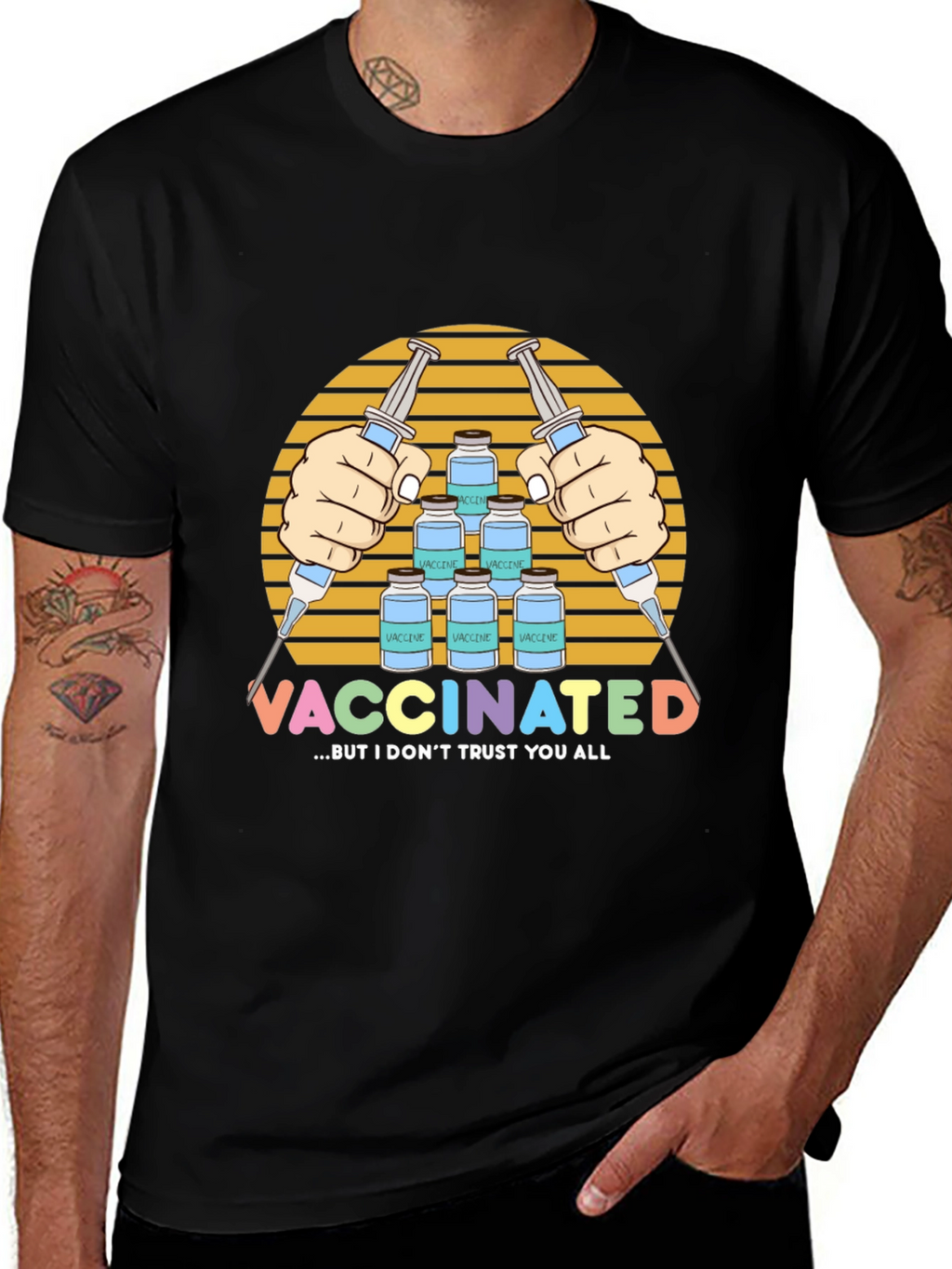Vaccinated But I Dont Trust You All T-Shirt