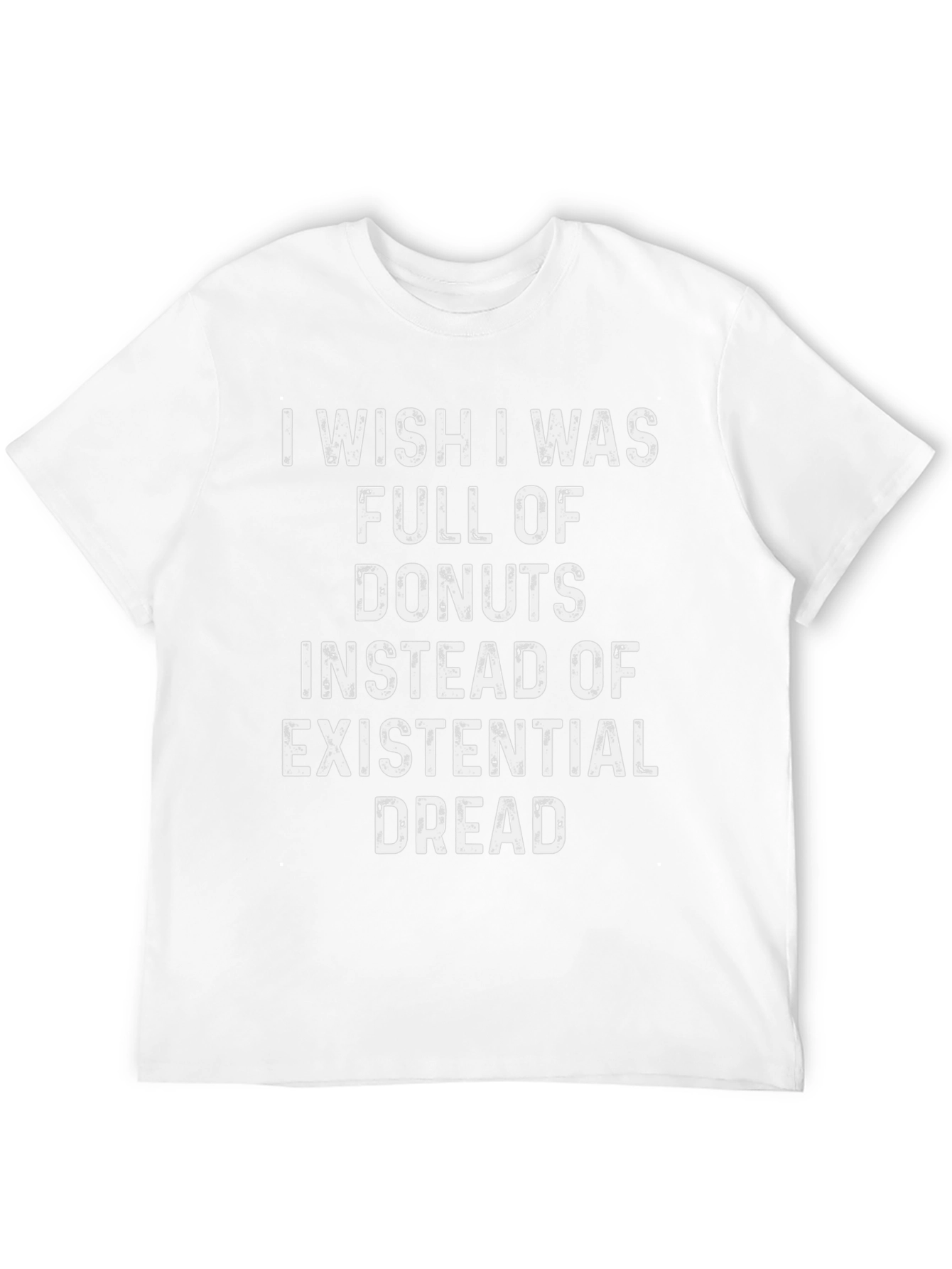 Donut Existential Dread Graphic Tee - Funny Novelty T-Shirt