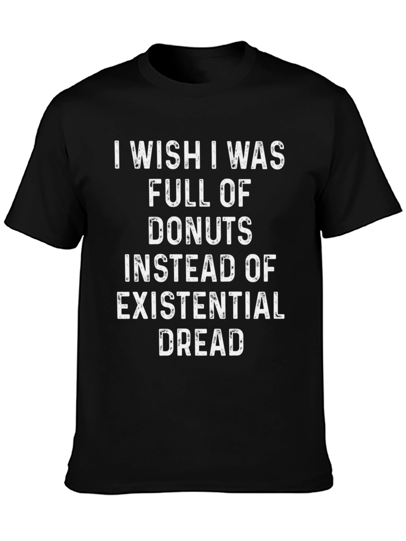 Donut Existential Dread Graphic Tee - Funny Novelty T-Shirt