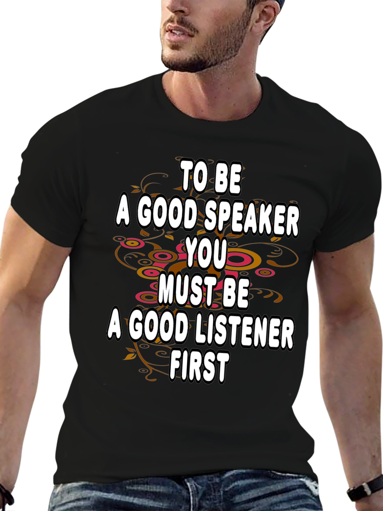 Good Speaker Listener T-Shirt