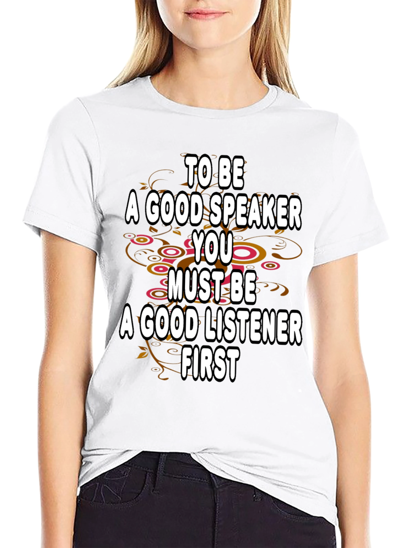 Good Speaker Listener T-Shirt