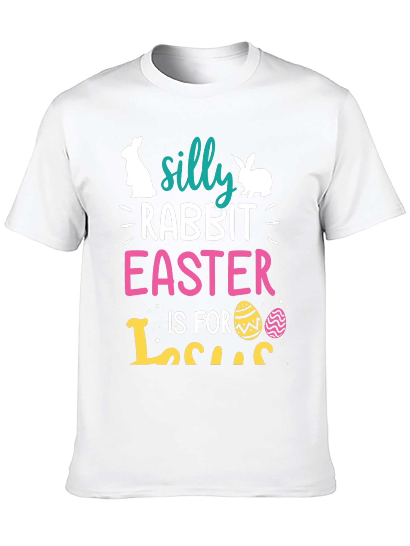 Silly Rabbit Easter T-Shirt